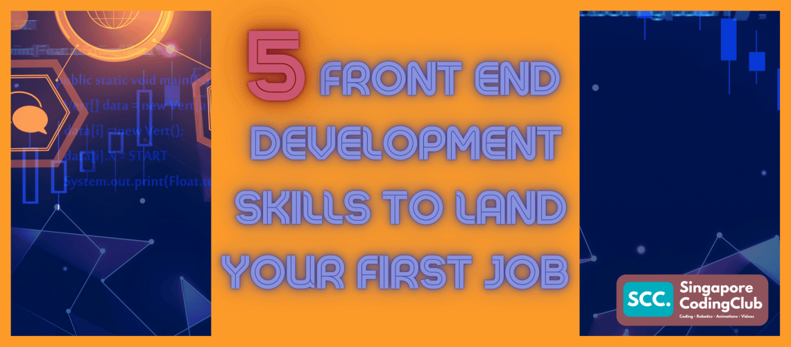 Front End Development Skills To Land Your First Job